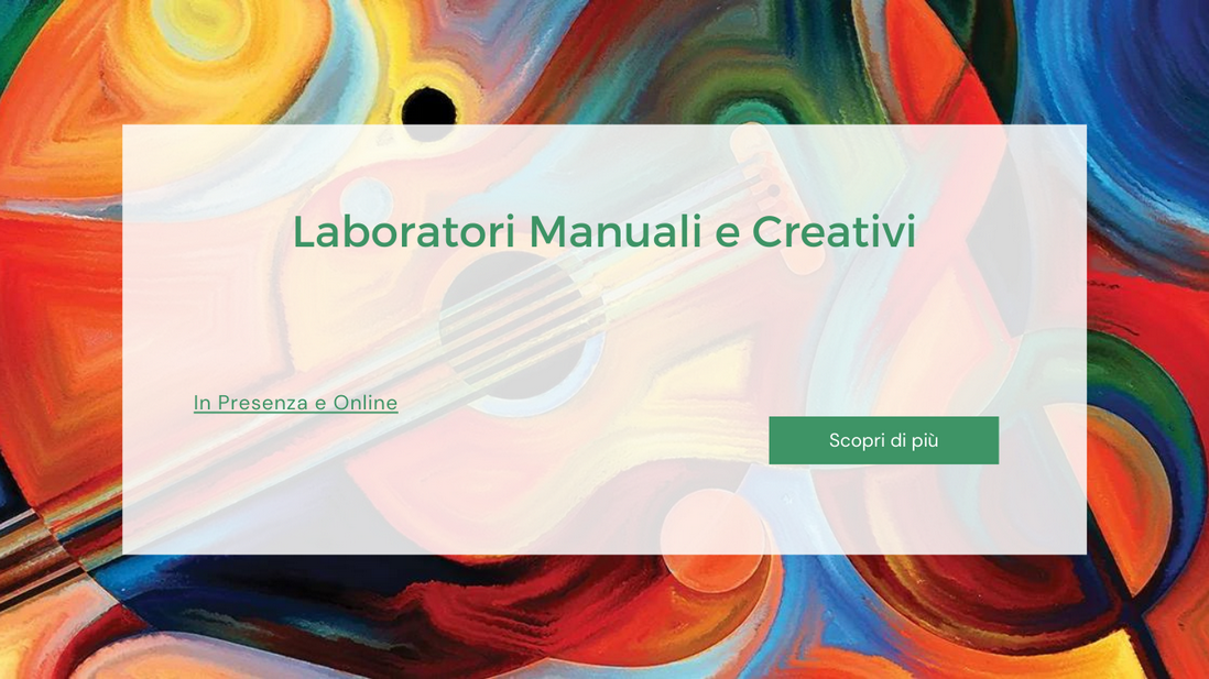 Laboratori Manuali e Creativi