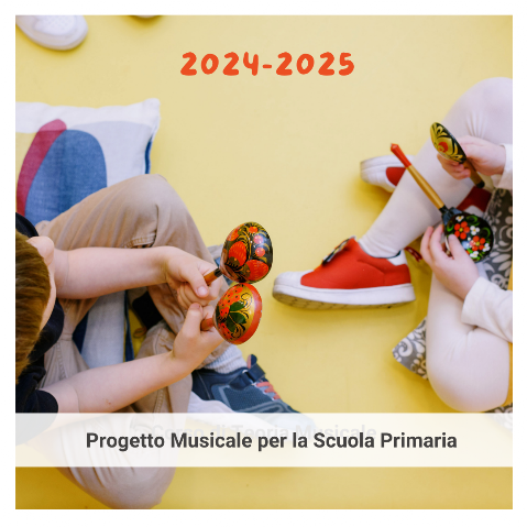 Progetto Musicale per le Scuole - Musica & Arti del Benessere